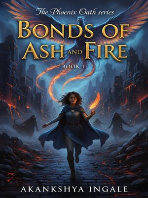 cover image of Bonds of Ash and Fire